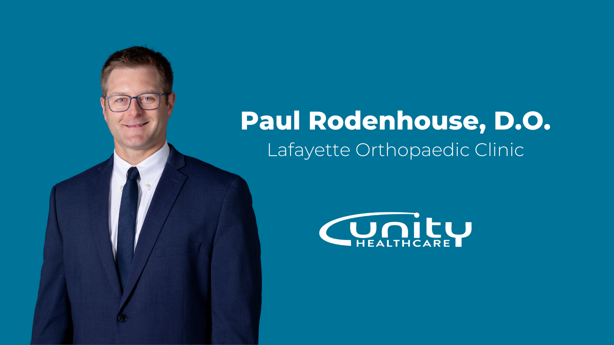 Dr. Paul Rodenhouse Lafayette Orthopaedic Clinic Unity